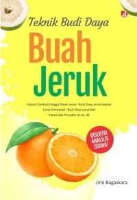 Teknik Budi Daya Buah Jeruk