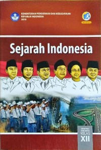 Sejarah Indonesia kurikulum 2013 SMA/MA/SMK/MAK Kelas XII