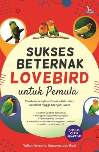 Budi Daya Lovebird untuk Pemula