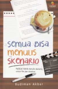 Semua bisa menulis skenario