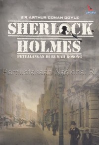 Sherlock holmes : petualangan di rumah kosong