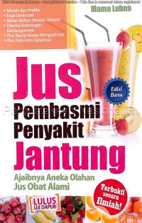 Jus Pembasmi Penyakit Jantung