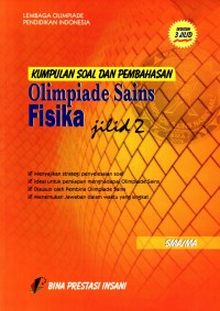 Kumpulan Soal dan Pembahasan Olimpiade Fisika Jilid 2