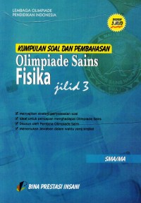 Kumpulan Soal Dan Pembahasan Olimpiade Sains Fisika SMA/MA jilid 3