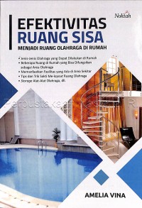 Efektivitas ruang sisa menjadi ruang olah raga di rumah