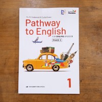 Pathway to English Kurikulum Merdeka SMA/SMK kelas X