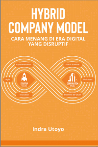 Hybrid Company Model: Cara Menang di Era Digital yang Disruptif