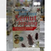 Buku Pintar Budi Daya Semut Jepang