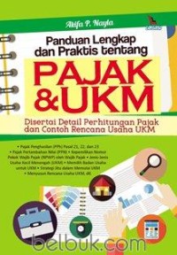 Panduan Lengkap dan Praktis Tentang Pajak & Ukm