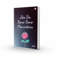 Jika Dia Benar-benar Mencintaimu