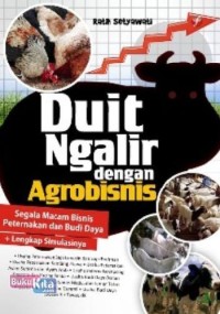 Duit Ngalir Dengan Agrobisnis