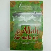 Ya Allah air mata ini