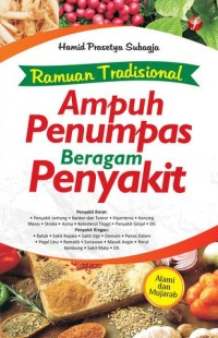 Ramuan Tradisional Ampuh Penimpas Beragam Penyakit