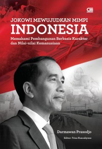 Image of Jokowi mewujudkan mimpi indonesia