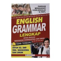 English Grammer Lengkap untuk sekolah Berstandar Internasional dan Umum