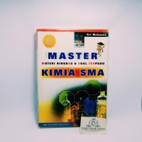 Master Materi Ringkas & Soal Terpadu Kimia SMA