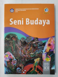Seni Budaya kurikulum 2013 SMA/MA/SMK/MAK Kelas XII Semester 2