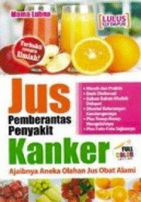 Jus Pembasmi Penyakit Kanker