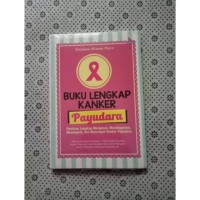 Buku Lengkap Kanker Payudara