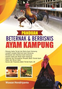 Panduan Beternak & Berbisnis Ayam Kampung