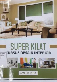 Super Kilat Kursus Desain Interior