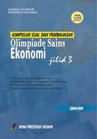 Kumpulan Soal Dan Pembahasan Olimpiade Sains Ekonomi Jilid 3