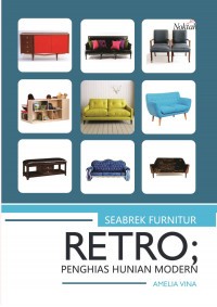 Seabrek Furnitur Retro; Penghias Hunian Moders
