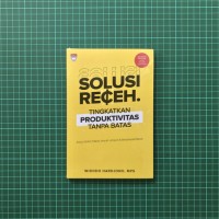Solusi Receh Tingkatkan Produktivitas tanpa Batas