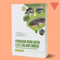 Panduan Budidaya Lele dalam Ember