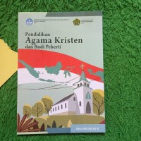 Pendidikan Agama Kristen dan Budi Pekerti Kurikulum Merdeka SMA/SMK Kelas XI