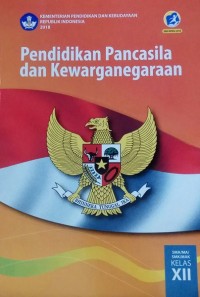 Pendidikan Pancasila dan Kewarganegaraan SMA/MA/SMK/MAK Kelas XII