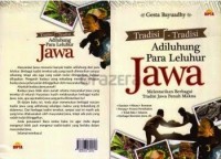 Tradisi-Tradisi Adiluhung Para Leluhur Jawa